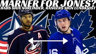 NHL Trade Rumours - Marner for Jones? Habs Sign Norlinder, Rangers Sign Lundkvist + Calder Finalists