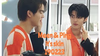 2/3มีนปิงงาน It's skin รอบๆงาน #ITSSKINxMeenPing #มีนปิง #meennicha8 #มีนนิชคุณ #meenping #ปิงกฤตนัน