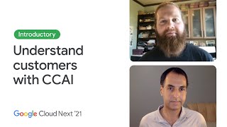 Using CCAI insights to better understand customers