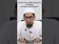 Tanda Orang Baik Menurut Rasullah (Ustadz Adi Hidayat)