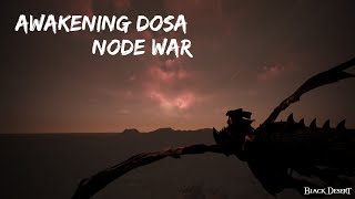 BDO KR T1 Node war PVP [Awakening DOSA] #15