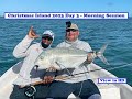 Christmas Island Giant Trevally / Bonefish Fly Fishing Day 3 - the Morning Session