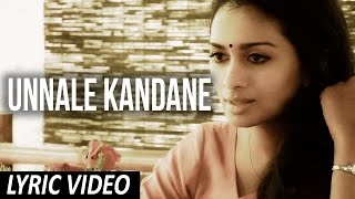 Unnale Kandane - Official Lyric Video | Unakkenna Venum Sollu | Siva Saravanan