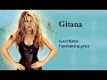 Shakira - Gitana [Lyrics]