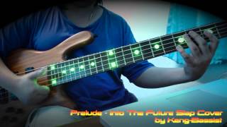 Prelude Into The Future - Vinnie Moore Slap Cover by Keng Bassist