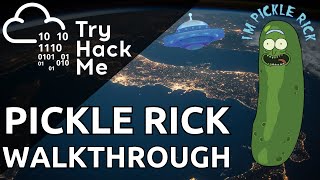 TryHackMe! Pickle Rick Walkthrough