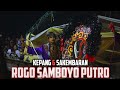 TARI KEPANG 6 SAKEMBARAN JARANAN ROGO SAMBOYO PUTRO LIVE KASEMBON MALANG 2022