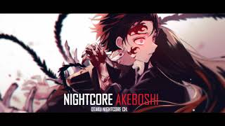 Nightcore - Akeboshi - LiSA【Demon Slayer: Kimetsu no Yaiba Season 2 Opening Full】