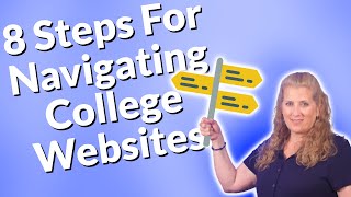 8 Steps To Make Navigating College Websites Easy!