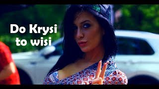 DISKOROLKA - Do Krysi To Wisi (2017 Official Video)