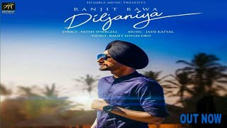 Diljaniya (official video) | Ranjit Bawa | Jay K | Fateh Shergill | Latest Punjabi Songs 2018