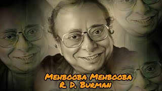 Mehbooba Mehbooba | Lyrical Full Song | R. D. Burman | Sholay