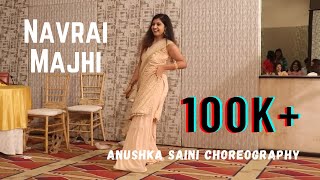 Navrai Majhi | English Vinglish | Mehendi Dance Performance | Anushka Saini Choreography