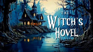 The Witch's Hovel! 🧙 | 8Hrs of Creepy Music and Eerie Images!