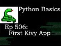 Python Basics First Kivy App