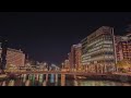 タイムラプス timelapse of nakasu fukuoka　4k