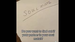 Find out if your partner is your soul mate! #short