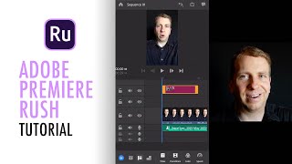 Adobe Premiere Rush - Tutorial