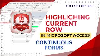Highlight Active Row in Microsoft Access Continuous Forms | Conditional Formatting Tutorial