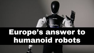 Europe's answer to humanoid robots: 'best in world' coming this June