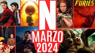 ESTRENOS NETFLIX MARZO 2024! Películas y Series!