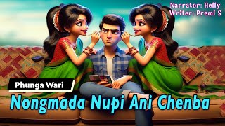 Nongmada Nupi Ani Chenba || Manipuri Funga Wari || Helly Maisnam🎤 || Premi Soibam✍️