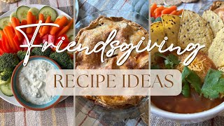 3 easy & quick - Friendsgiving Recipes