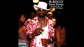 R.Kelly - Fiesta Remix ft. Jay-Z, Boo & Gotti (Street)