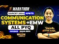 EAPCET 2024 Marathon | Communication Systems + EMW | Most Expected PYQs | Unstoppable EAPCET 2024