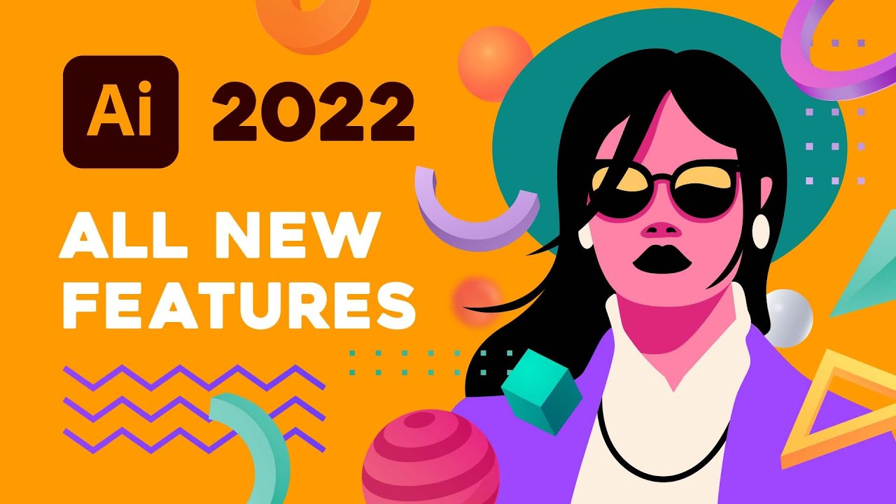 Illustrator 2022 - ALL NEW FEATURES - YouTube