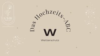 W wie Wetter - Hochzeits-ABC - KAYBE Podcast