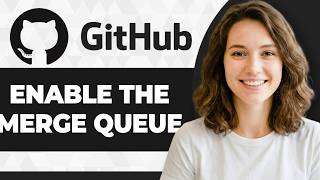 How to Enable the Merge Queue on GitHub (Step By Step) (2026 Guide)