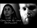 Dalton & Jaz || Shallow || The Brave
