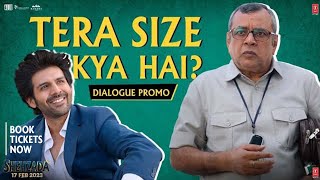 Shehzada (Dialogue Promo 02) Tera Size Kya Hai? | Kartik Aaryan, Paresh Rawal | Rohit Dhawan