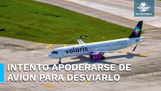 Pasajero de Volaris intenta desviar vuelo hacia EU