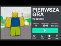 Zagrałem w PIERWSZE GRY w ROBLOX... 😲