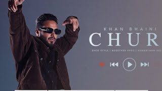 Churi (Official Video) Khan Bhaini Ft Shipra Goyal _ New Punjabi Songs 2021 _ Street Gang Music