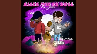 ALLES WIE ES SOLL