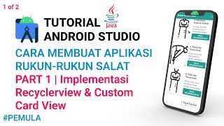 Membuat Aplikasi Rukun-Rukun Salat Part 1 | Android Studio Tutorial