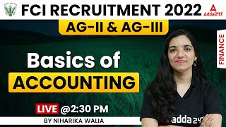 FCI Recruitment 2022 | AG-2 Basics of accounting | By Niharika Walia