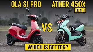 Ather 450x Gen 3 VS Ola S1 Pro | Detailed comparison | Ather VS Ola electric | Which is better?