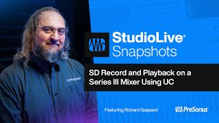 SD Record and Playback on a Series III Mixer Using Universal Control | PreSonus