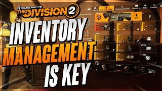 *WHAT TO KEEP & WHAT TO TRASH* The Division 2: Inventory & Stash Management...