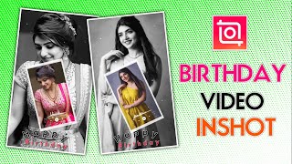 Birthday Video Editing Inshot App | Inshot Birthday Status Video Editing Telugu