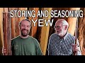 How to season yew wood for Longbows - storing, seasoning and selecting bow making materials