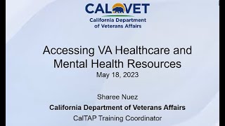 CalTAP | Accessing the VA Healthcare System and Mental Health Resources | 05-18-2023