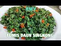 Kok jadi bikin nagih⁉️ TUMIS DAUN SINGKONG || RMV VIDEO 63