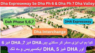 Dha Expressway | Dha Phase 5 | Dha Phase 6 \u0026 7 | Dha Valley | Islamabad Expressway | Dadocha road