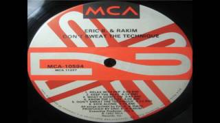 (51) Eric B. & Rakim - Don't Sweat The Technique (1992)