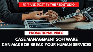 Promotional Video | Your Government Case Management Software Can Make or Break Your Human Services
